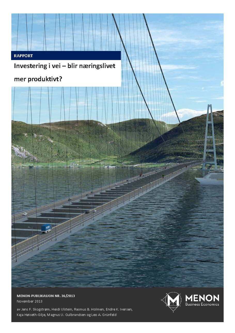 Rapport Investeringer i vei Blir næringslivet mer produktivt forside