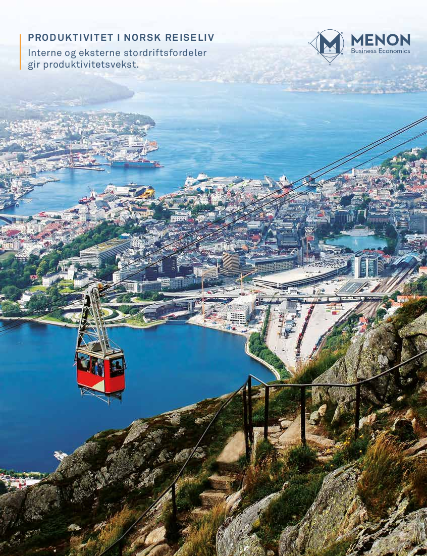 Produktivitet i norsk reiseliv – Interne og eksterne stordriftsfordeler gir produktivitetsvekst