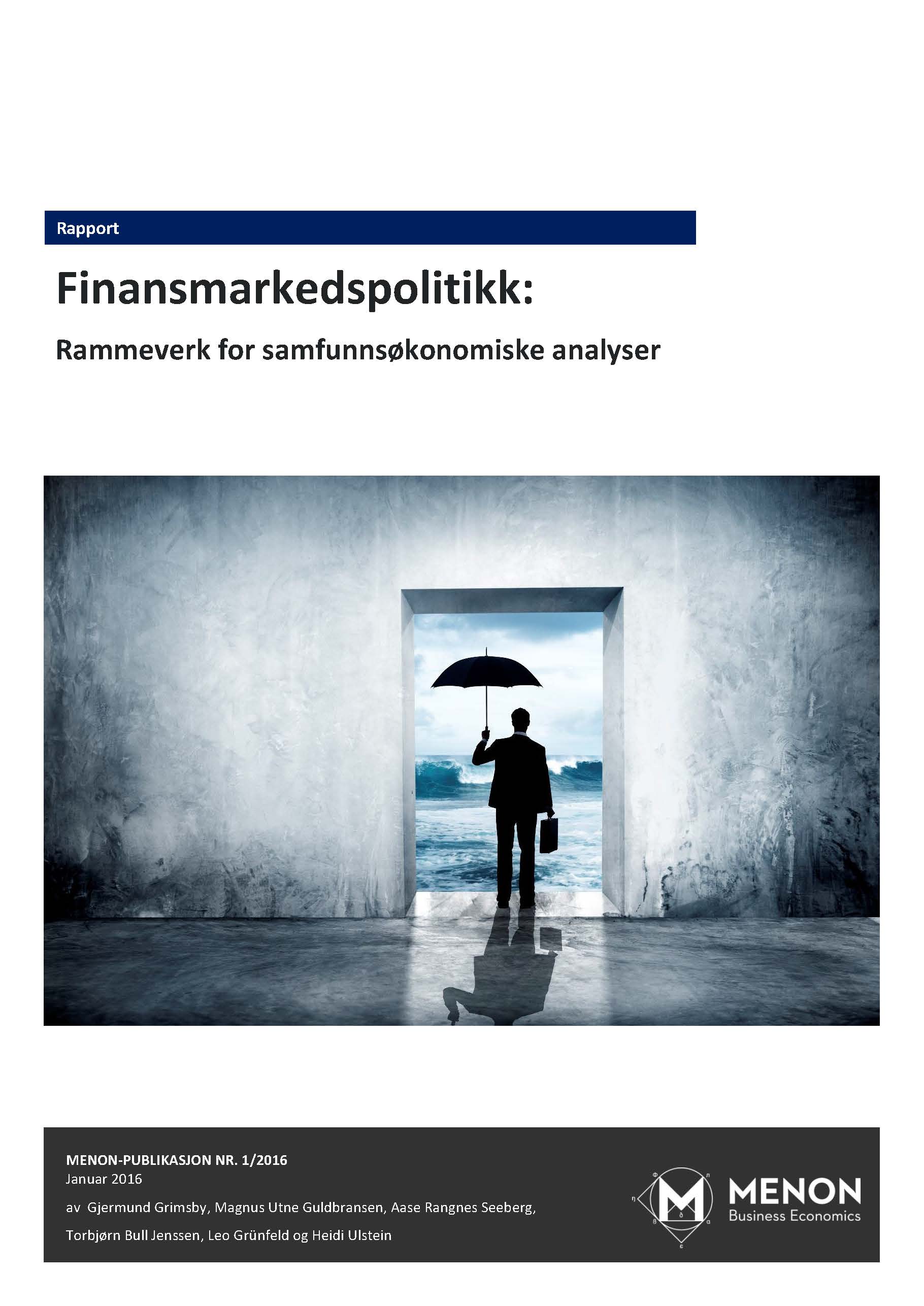 Finansmarkedspolitisk rammeverk for samfunnsøkonomiske analyser