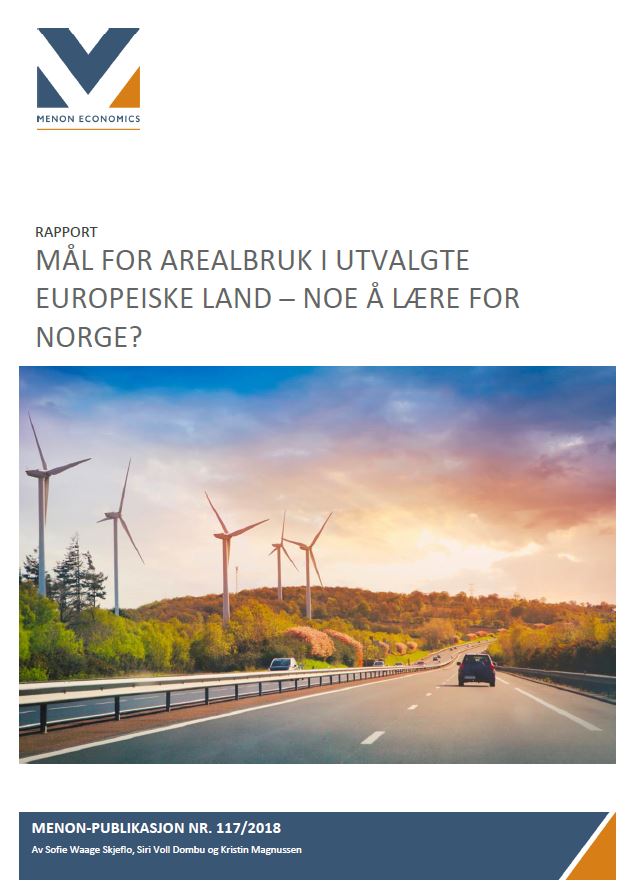 Mål for arealbruk i utvalgte europeiske land – noe å lære for Norge?