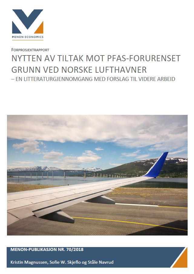 Nytten av tiltak mot PFAS-forurenset grunn ved norske lufthavner (Forprosjektrapport)