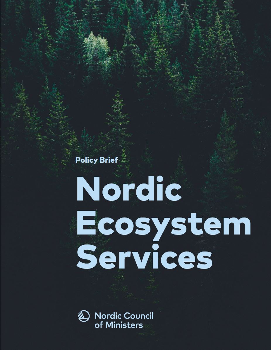 Policy Brief: Nordic Ecosystem Services: Examples, applications and knowledge gaps