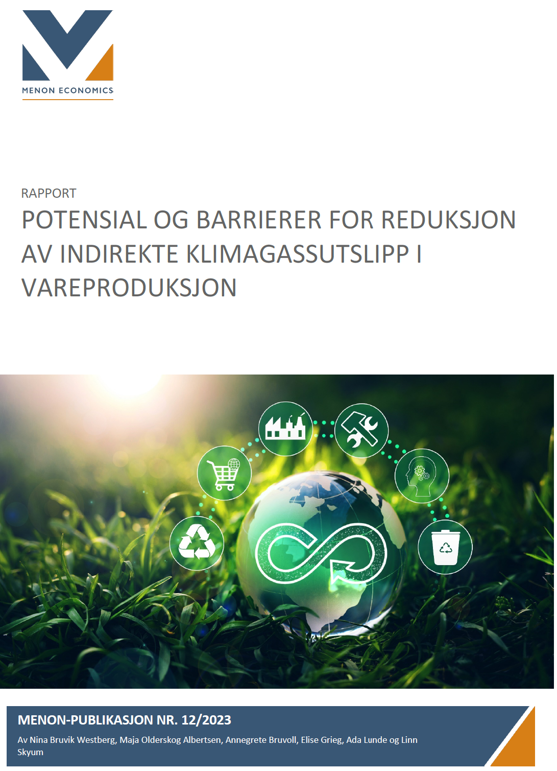 Potensial og barrierer for reduksjon av indirekte klimagassutslipp i vareproduksjon