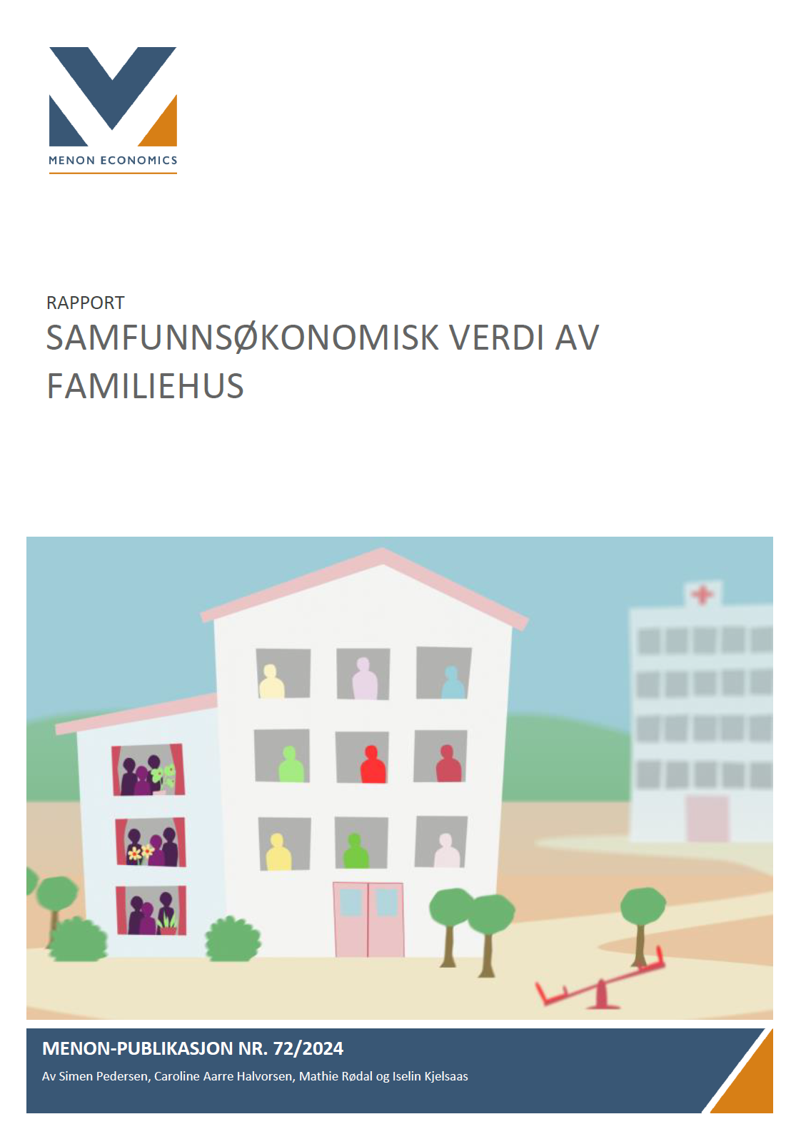 Samfunnsøkonomisk verdi av familiehus