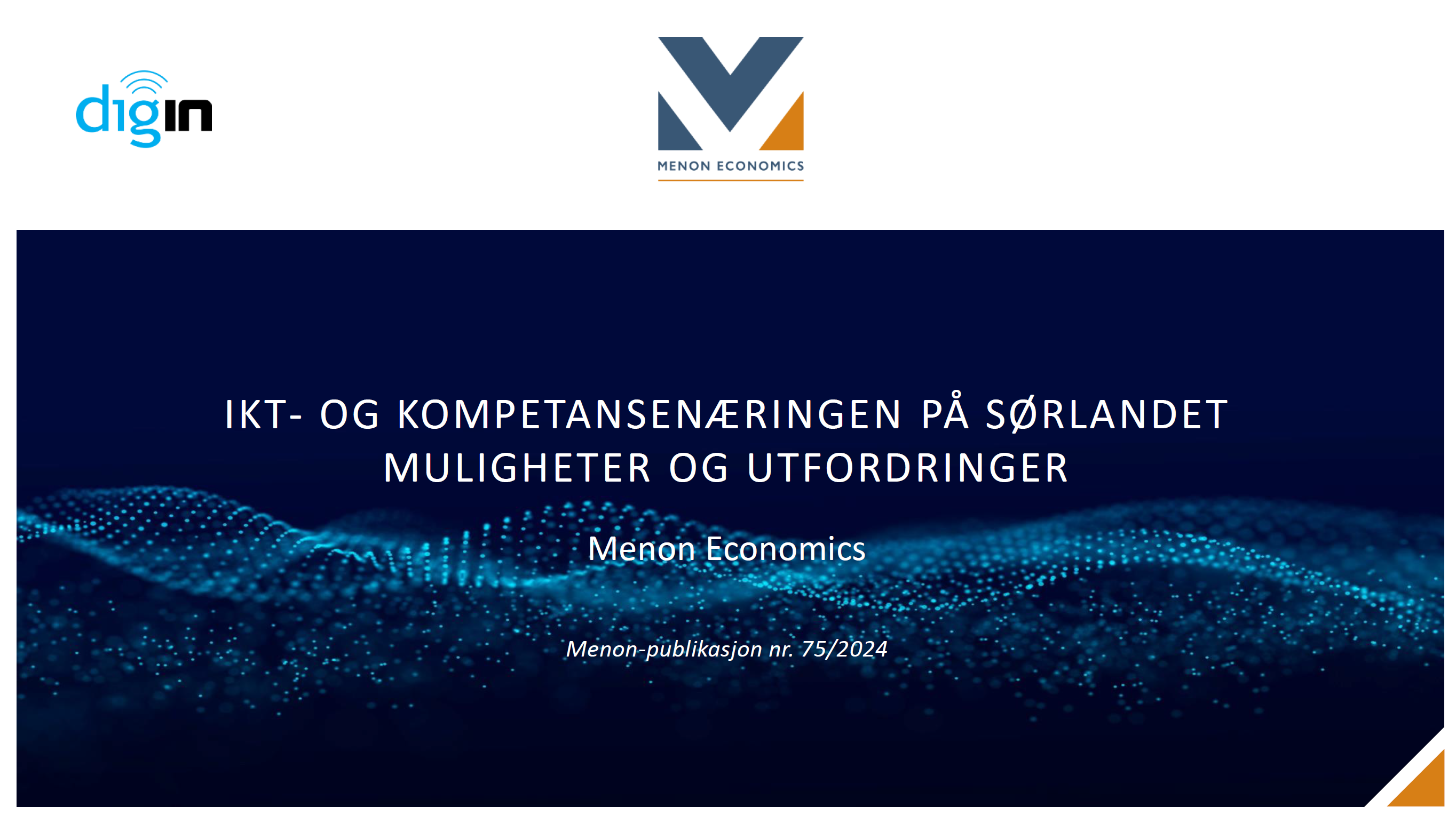 IKT- og kompetansenæringen på Sørlandet – muligheter og utfordringer