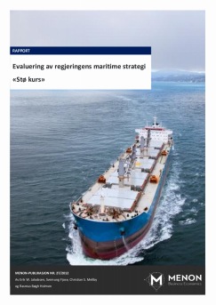 Evaluering av regjeringens strategi for maritim næring “Stø Kurs”