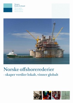 Norske offshorerederier – skaper verdier lokalt, vinner globalt
