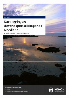 Kartlegging av destinasjonsselskapene i Nordland. Arbeidsoppgaver, roller og funksjoner
