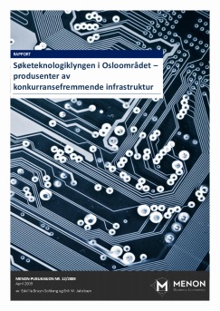 Søketeknologiklyngen i Osloområdet – produsenter av konkurransefremmende infrastruktur