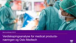 Verdiskapingsanalyse for medical products-næringen og Oslo Medtech